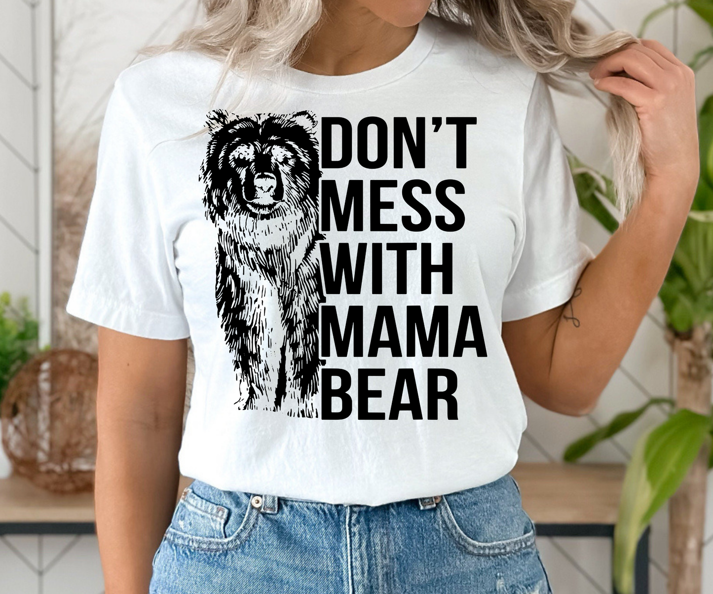 Dont Mess With Mama Shirt