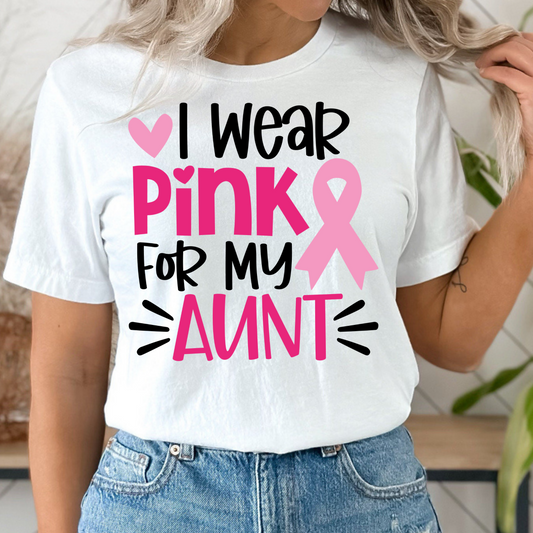 I Wear Pink For My Aunt Shirt