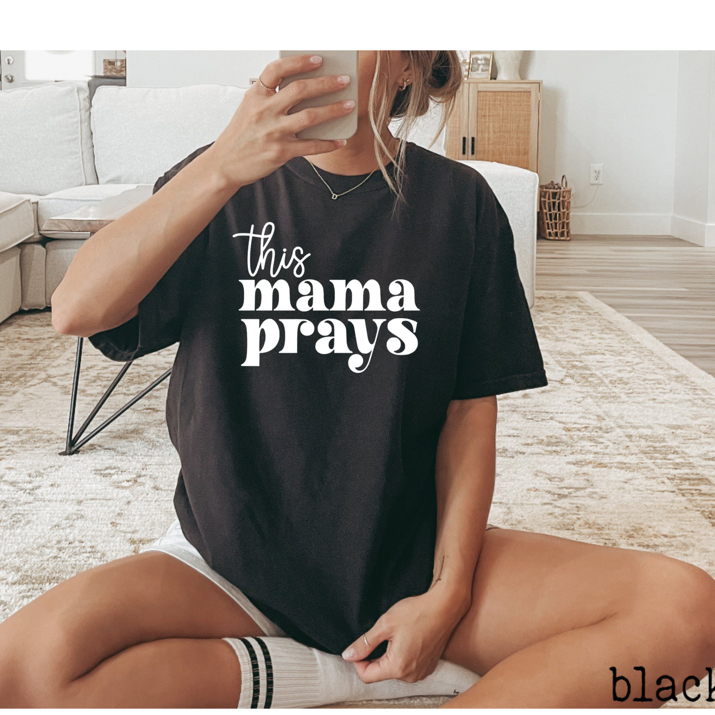 This Mama Prays Shirt