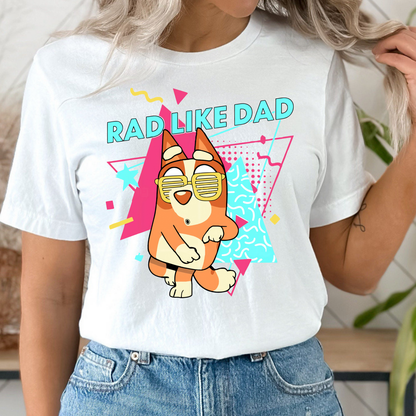 Rad Like Dad Shirt