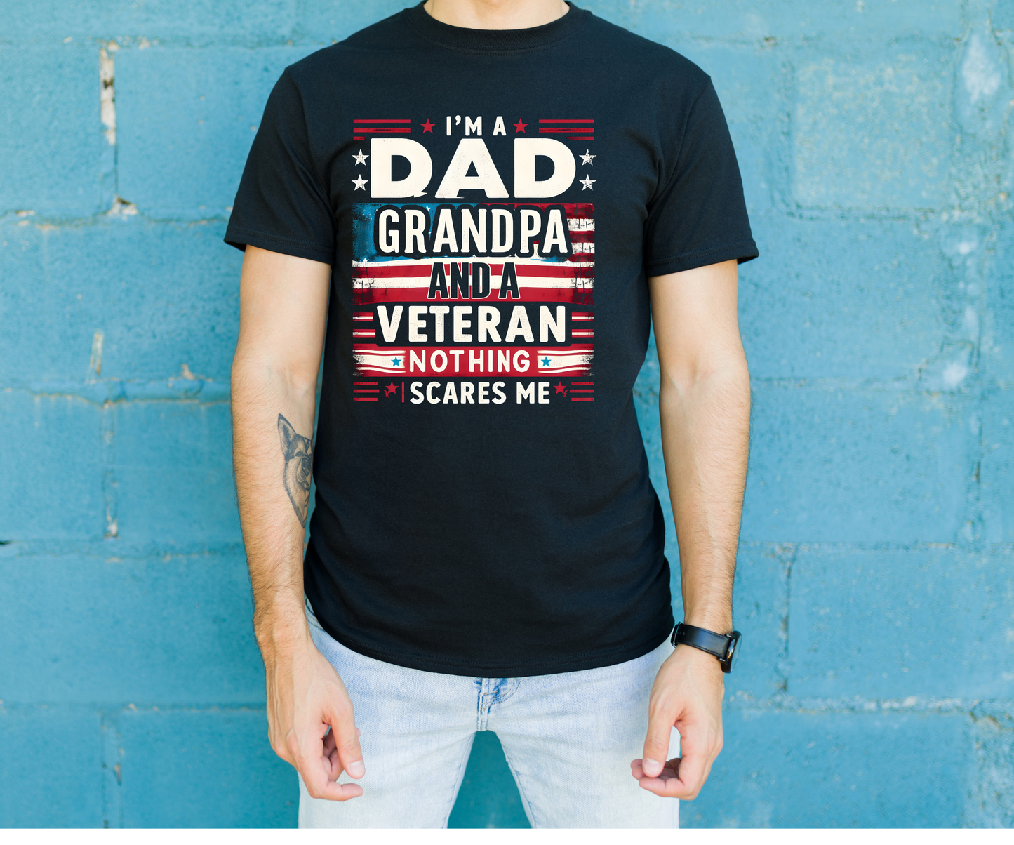 I’m A Dad, Grandpa & Veteran Shirt