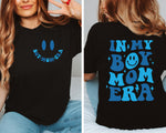 In My Boy Mom Era Shirt