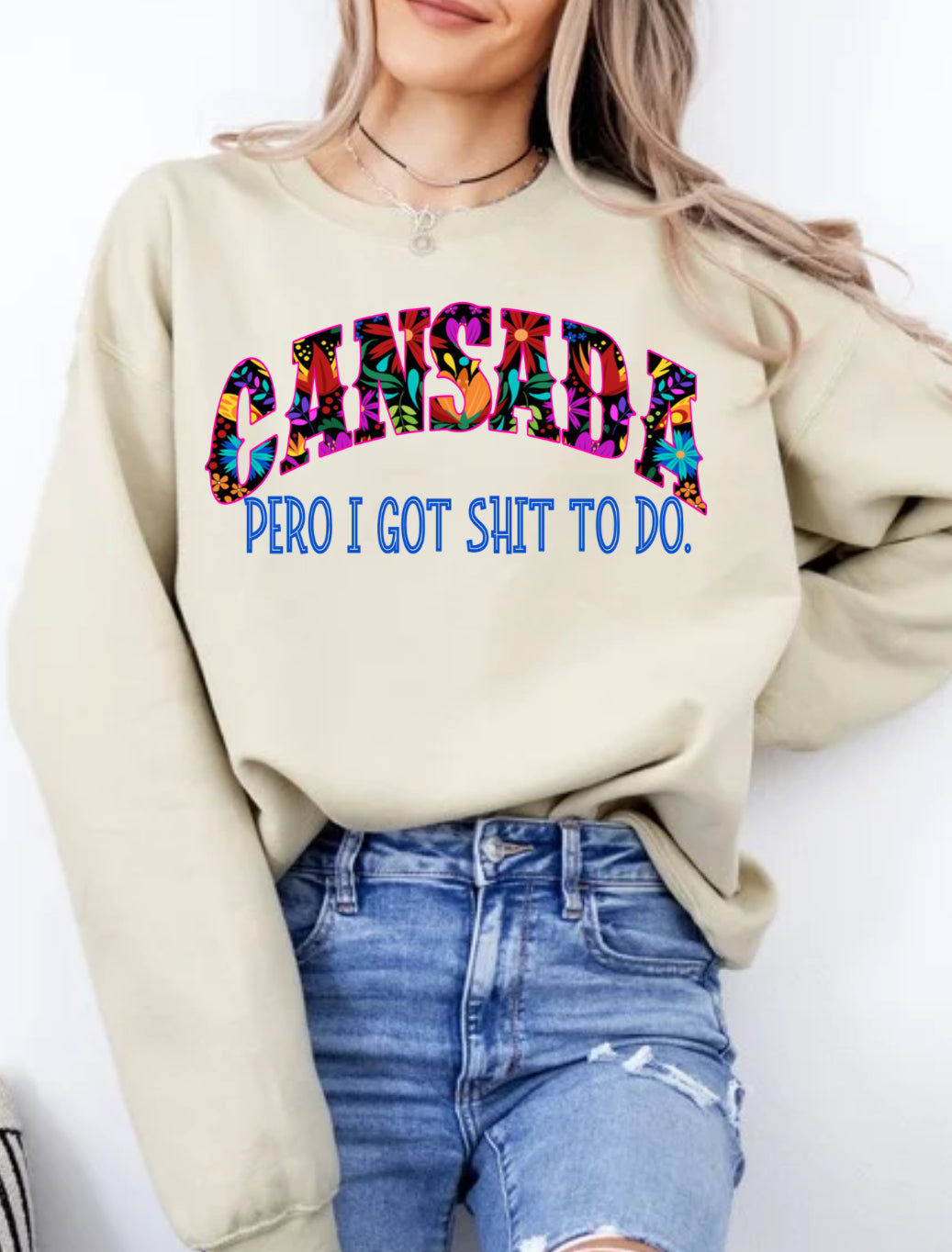 Cansada Sweatshirt